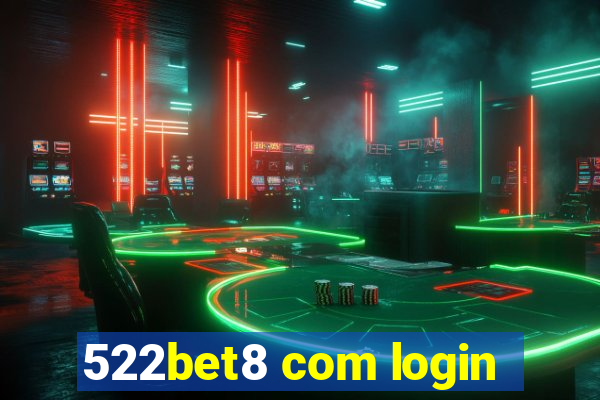 522bet8 com login